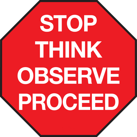 Mighty Line Stop Floor Sign-STOP THINK OBSERVE PROCEED