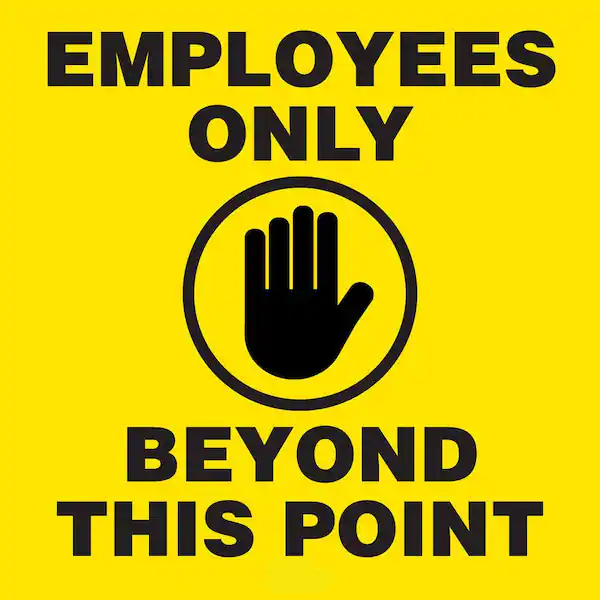Mighty Line Employees Only Floor Sign