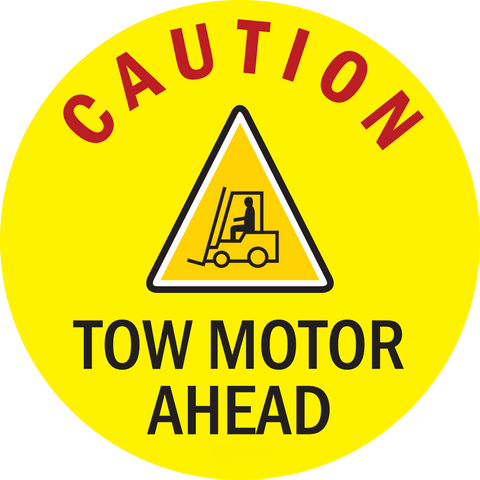 Mighty Line Caution Tow Motor Ahead Floor Sign