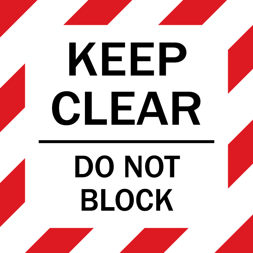 Mighty Line Keep Clear Do Not Block Floor Sign