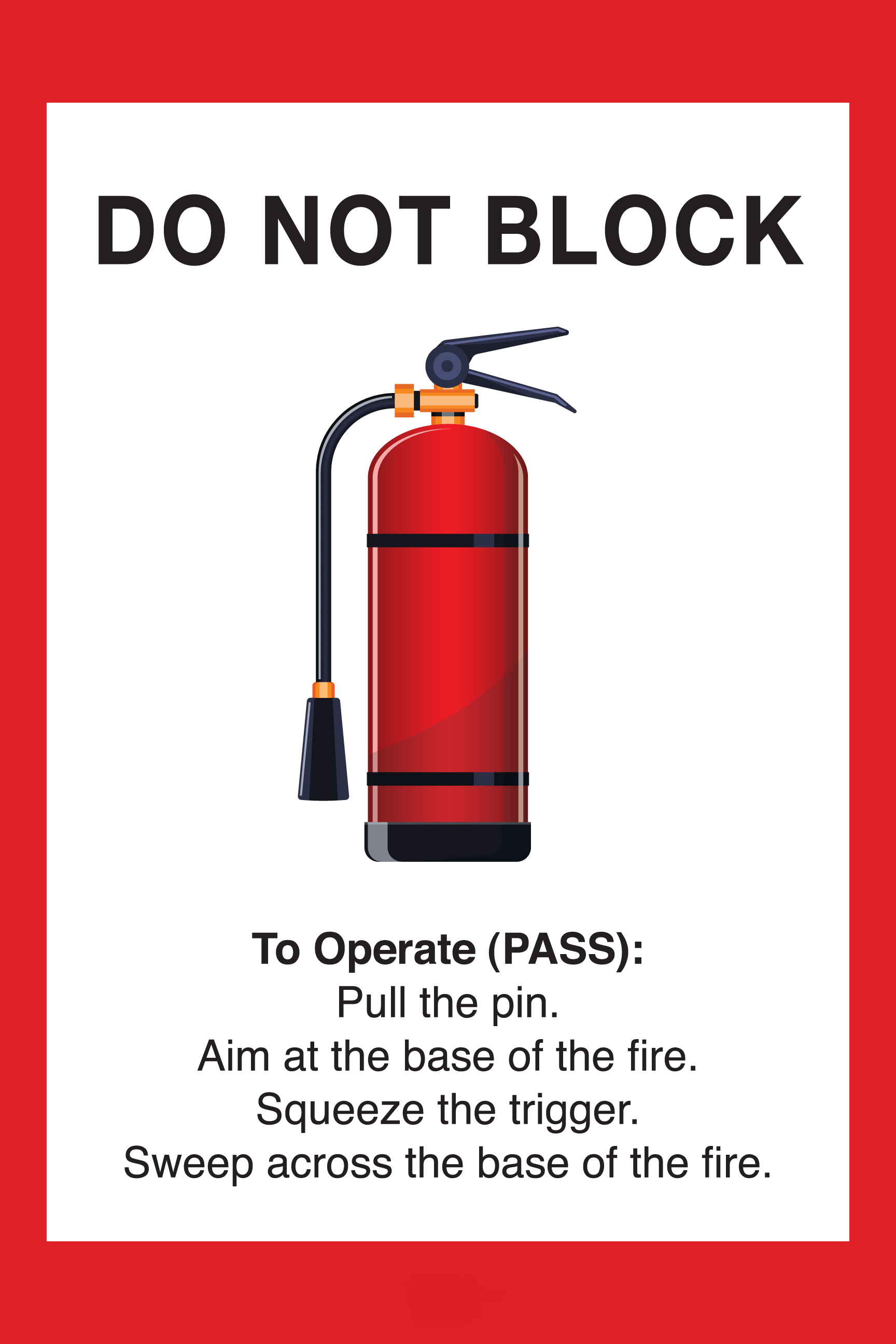 Mighty Line Do Not Block Fire Extinguisher Floor Sign