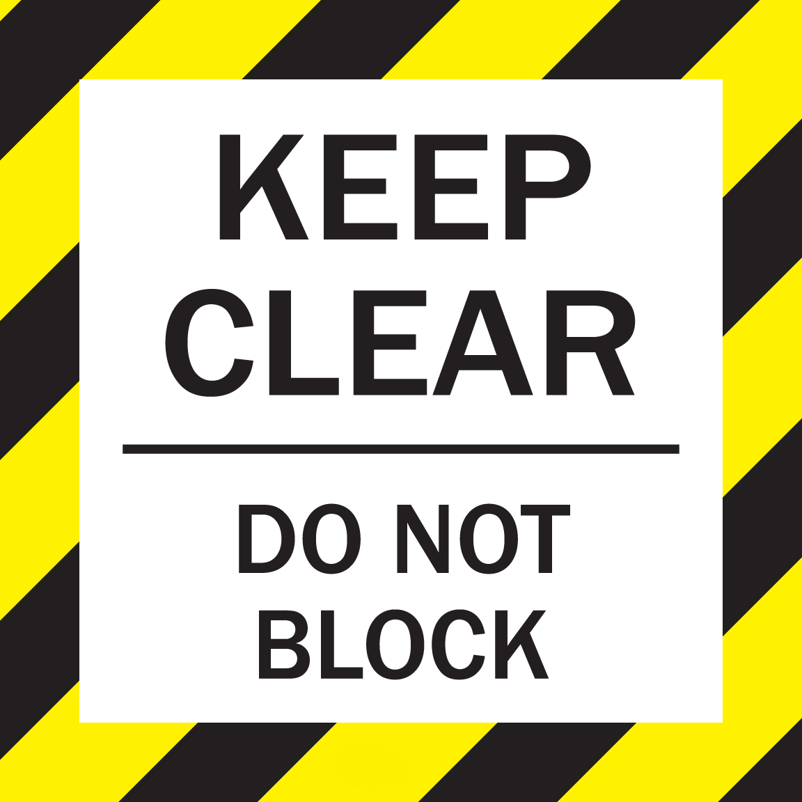 Mighty Line Keep Clear Do Not Block Floor Sign