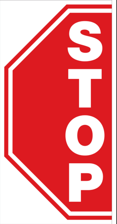 Mighty Line Stop Half Hectagon Floor Sign