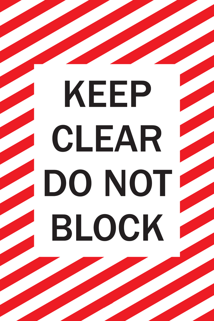 Mighty Line Keep Clear Do Not Block Floor Sign